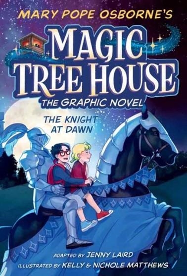 THE KNIGHT AT DAWN (2) GRAPHIC NOVEL | 9780593174722 | MARY POPE OSBORNE