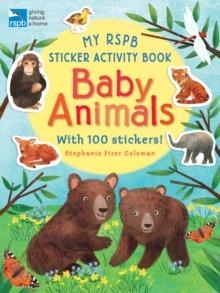 MY RSPB STICKER ACTIVITY BOOK: BABY ANIMALS | 9781406394795 | STEPHANIE FIZER COLEMAN