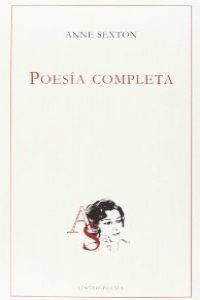 POESIA COMPLETA | 9788496067899 | ANNE SEXTON