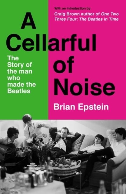 A CELLARFUL OF NOISE | 9781800811188 | BRIAN EPSTEIN