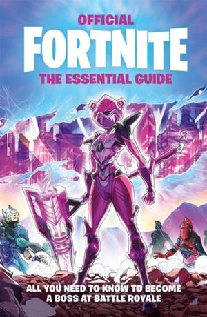 FORTNITE OFFICIAL THE ESSENTIAL GUIDE | 9781472288158 | EPIC GAMES