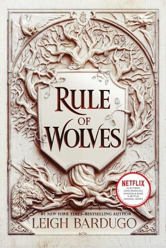 RULE OF WOLVES : 2 | 9781250816511 | LEIGH BARDUGO