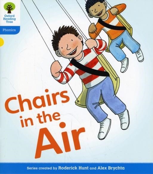 OXFORD READING TREE: LEVEL 3: FLOPPY'S PHONICS FICTION: CHAIRS IN THE AIR | 9780198485209 | RODERICK HUNT, KATE RUTTLE 