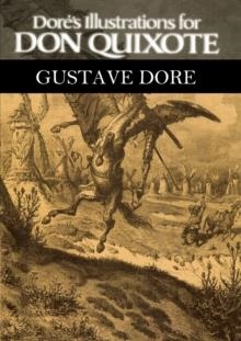 DORÉ'S ILLUSTRATIONS FOR DON QUIXOTE | 9781607965640 | DORÉ, GUSTAVE