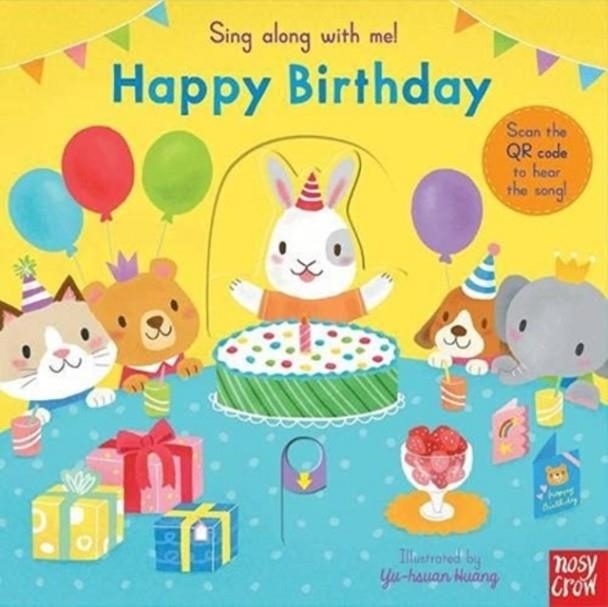 SING ALONG WITH ME! HAPPY BIRTHDAY | 9781788007627 | YU-HSUAN HUANG