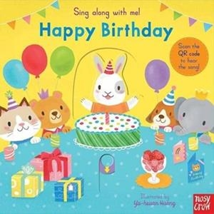 SING ALONG WITH ME! HAPPY BIRTHDAY | 9781788007627 | YU-HSUAN HUANG