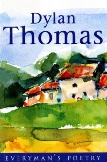 DYLAN THOMAS: EVERYMAN POETRY | 9780460878319 | DYLAN THOMAS