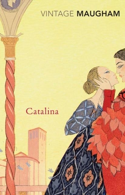 CATALINA | 9780099286844 | W.SOMERSET MAUGHAM 