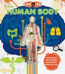 UNCOVER THE HUMAN BODY | 9781684125494 | LUANN COLOMBO