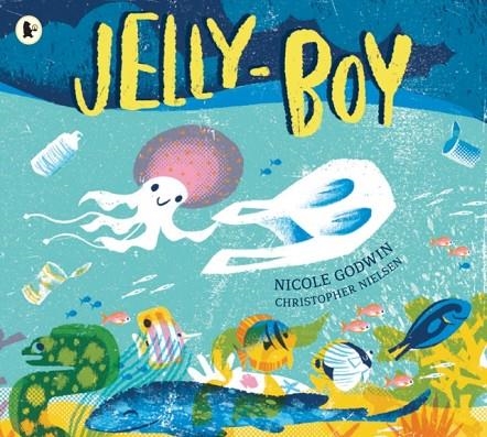 JELLY-BOY | 9781529502855 | NICOLE GODWIN