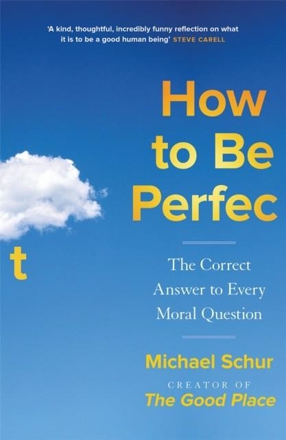 HOW TO BE PERFECT | 9781529421330 | MICHAEL SCHUR