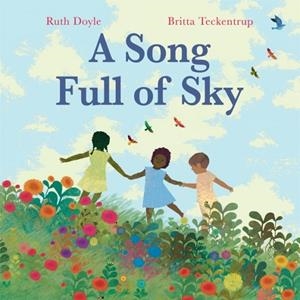 A SONG FULL OF SKY | 9781408361818 | RUTH DOYLE