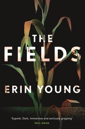 THE FIELDS | 9781444777871 | ERIN YOUNG