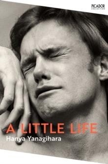 A LITTLE LIFE: TIKTOK MADE ME BUY IT! | 9781529077216 | HANYA YANAGIHARA