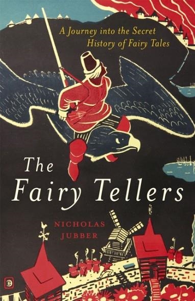 THE FAIRY TELLERS | 9781529327731 | NICHOLAS JUBBER