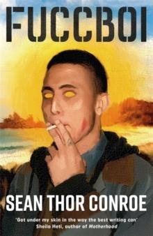 FUCCBOI | 9781472293114 | SEAN THOR CONROE