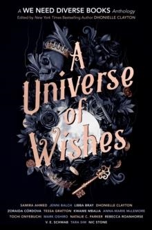 A UNIVERSE OF WISHES | 9781984896230 | DHONIELLE CLAYTON