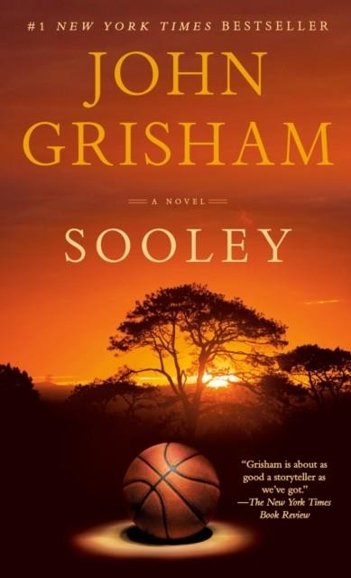 SOOLEY | 9780593468500 | JOHN GRISHAM