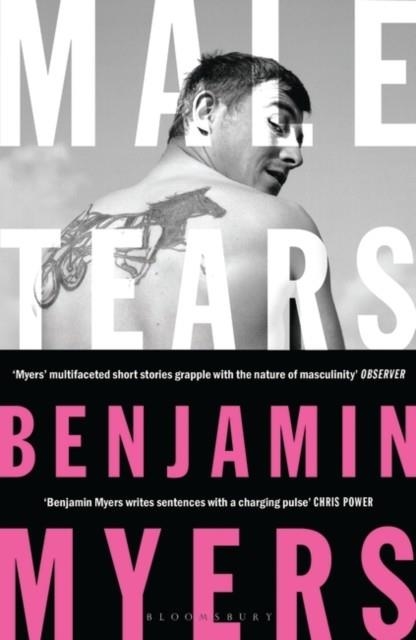 MALE TEARS | 9781526611369 | BENJAMIN MYERS