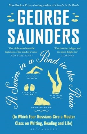A SWIM IN A POND IN THE RAIN | 9781526624246 | GEORGE SAUNDERS