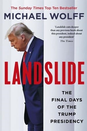 LANDSLIDE | 9780349144900 | MICHAEL WOLFF