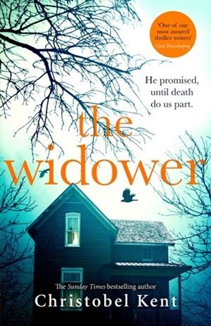 THE WIDOWER | 9780751576597 | CHRISTOBEL KENT