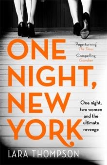 ONE NIGHT NEW YORK | 9780349011103 | LARA THOMPSON