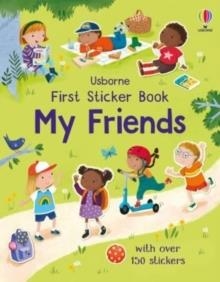 FIRST STICKER BOOK MY FRIENDS | 9781474999168 | HOLLY BATHIE