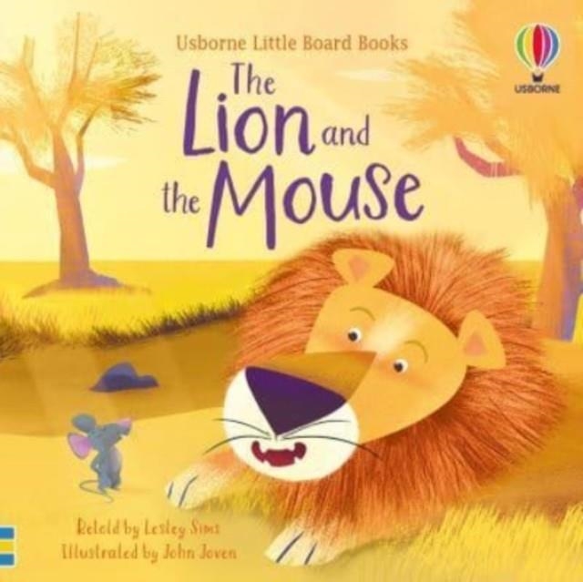 THE LION AND THE MOUSE | 9781474999649 | LESLEY SIMS