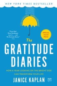 THE GRATITUDE DIARIES | 9780593184837 | JANICE KAPLAN