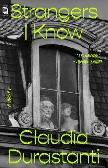 STRANGERS I KNOW | 9780593541470 | CLAUDIA DURASTANTI