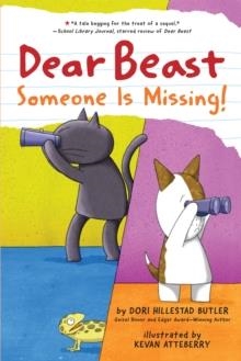 DEAR BEAST: SOMEONE IS MISSING! | 9780823451357 | DORI HILLESTAD BUTLER