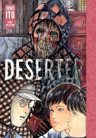 DESERTER | 9781974719860 | JUNJI ITO