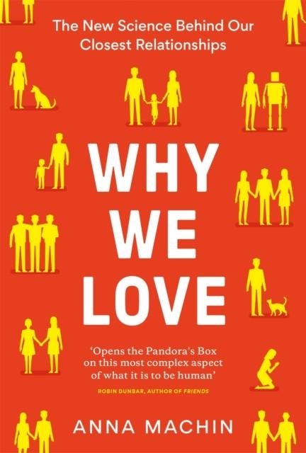 WHY WE LOVE | 9781474618021 | ANNA MACHIN