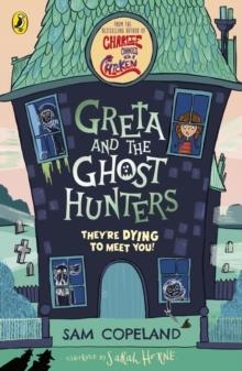GRETA AND THE GHOST HUNTERS | 9780241446386 | SAM COPELAND