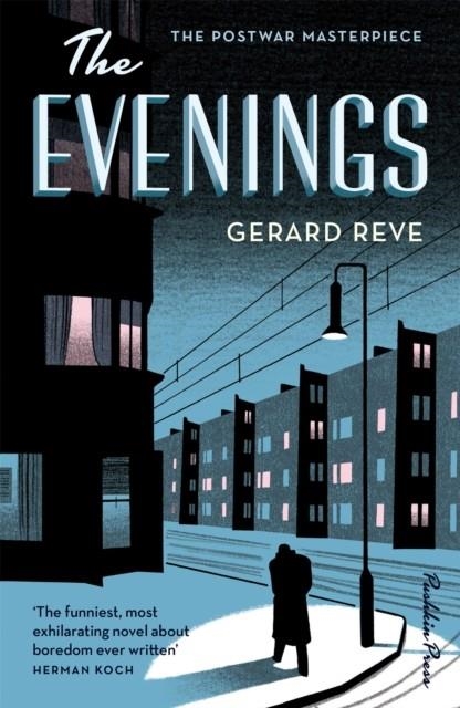 THE EVENINGS | 9781782273011 | GERARD REVE
