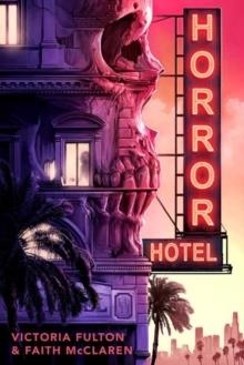 HORROR HOTEL | 9780593483480 | VICTORIA FULTON