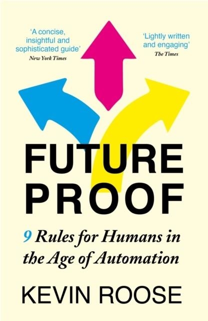 FUTUREPROOF | 9781529304749 | KEVIN ROOSE
