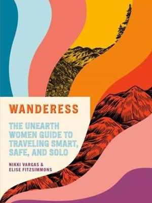 WANDERESS | 9780593138496 | NIKKI VARGAS AND ELISE FITZSIMMONS