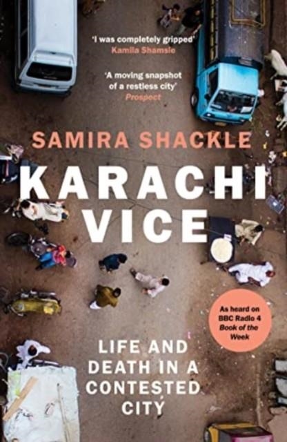 KARACHI VICE | 9781783785407 | SAMIRA SHACKLE