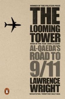 LOOMING TOWER, THE | 9780141029351 | LAWRENCE WRIGHT