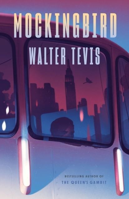 MOCKINGBIRD | 9780593467480 | WALTER TEVIS