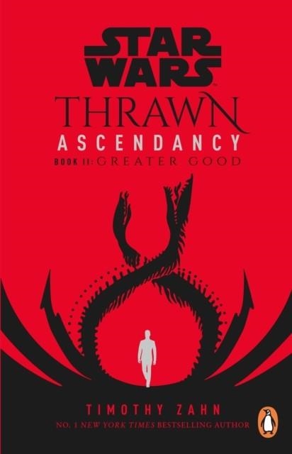 STAR WARS: THRAWN ASCENDANCY BOOK 2 GREATER GOOD | 9781529101942 | TIMOTHY ZAHN