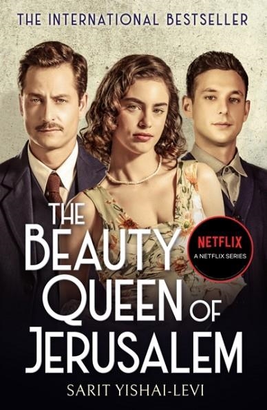 THE BEAUTY QUEEN OF JERUSALEM | 9781800750197 | SARIT YISHAI-LEVI