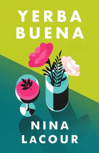 YERBA BUENA | 9781399701778 | NINA LACOUR