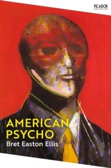 AMERICAN PSYCHO | 9781529077155 | BRET EASTON ELLIS