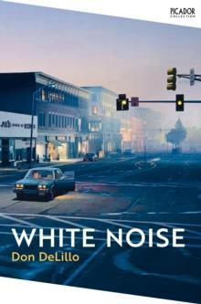 WHITE NOISE | 9781529077261 | DON DELILLO