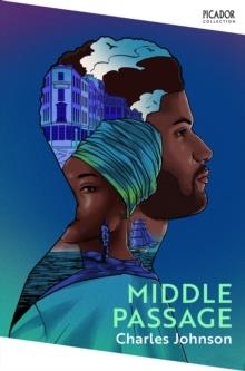 MIDDLE PASSAGE | 9781529078107 | CHARLES JOHNSON