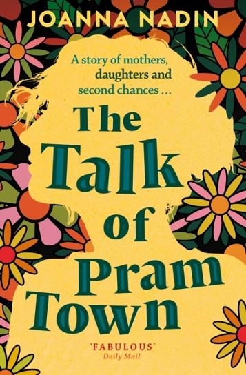 THE TALK OF PRAM TOWN | 9781529024647 | JOANNA NADIN