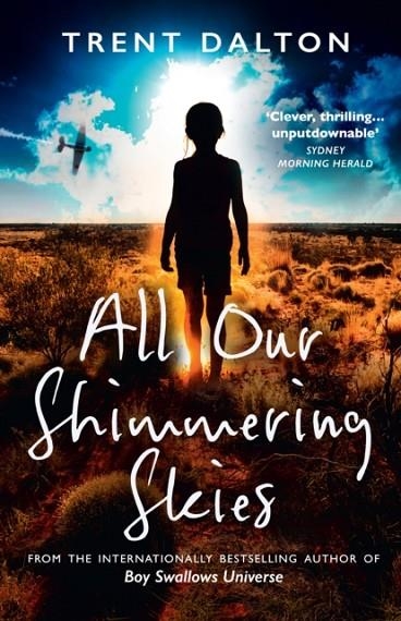 ALL OUR SHIMMERING SKIES | 9780008438401 | TRENT DALTON